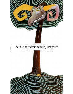 Nu er det nok, stok