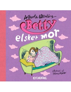 Betty 7 - Betty elsker mor
