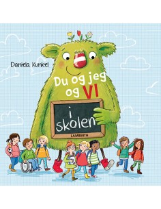 Du og jeg og vi i skolen