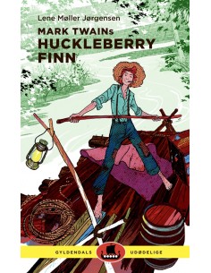 Mark Twains Huckleberry Finn