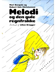 Melodi og den gule regnfrakke