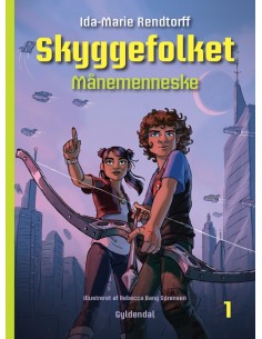 Skyggefolket 1 - Månemenneske