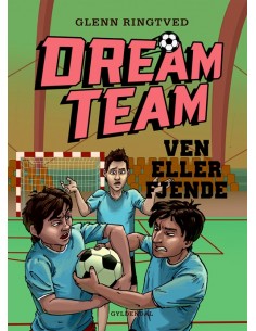 DREAMTEAM 7 Ven eller fjende