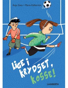 Lige i krydset, Kosse!
