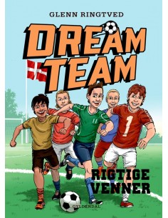 Dreamteam 9 - Rigtige venner