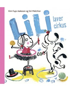 Lili laver cirkus