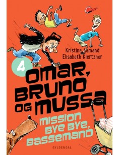 Omar, Bruno og Mussa 4 -...