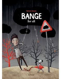 Bange for alt