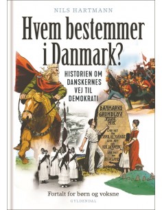 Hvem bestemmer i Danmark.