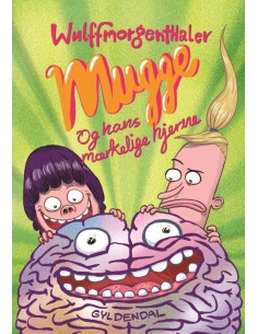 Mugge og hans mærkelige hjerne