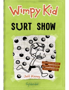 Wimpy Kid 8 - Surt show