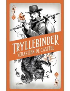 Spellslinger 3 - Tryllebinder