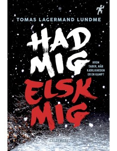 Had mig, elsk mig