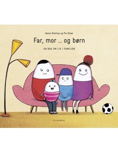 Far, mor ... og børn