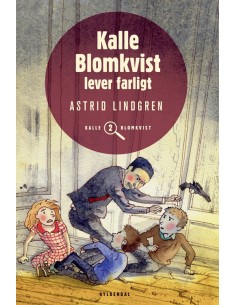 Kalle Blomkvist lever farligt