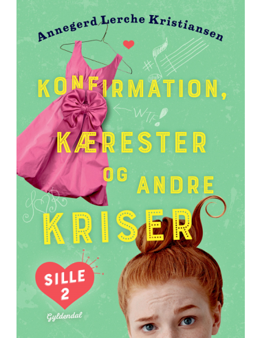 Sille 2 - Konfirmation, kærester og...