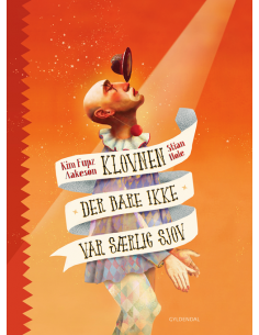 Klovnen der bare ikke var...