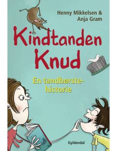 Kindtanden Knud
