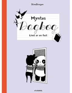 Myntes dagbog 2 - Livet er...