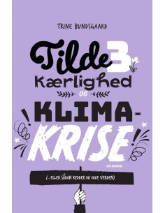 Tilde 3 - Kærlighed og...