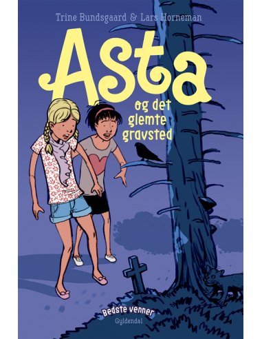 Bedste venner 2 - Asta og det glemte...