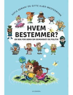 Hvem bestemmer? En bog for...