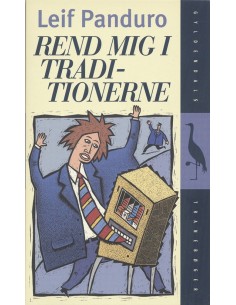 Rend mig i traditionerne