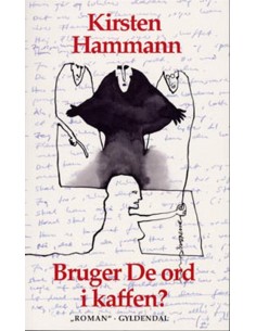 Bruger De ord i kaffen?