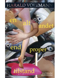 En alt andet end proper...