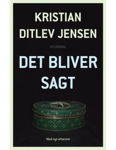Det bliver sagt