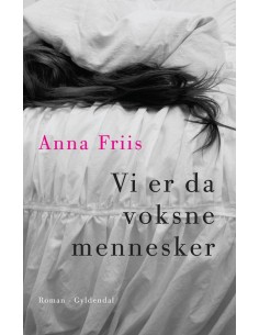 Vi er da voksne mennesker