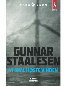 Vi skal høste vinden