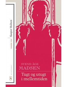 Tugt og utugt i mellemtiden...