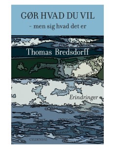 Gør hvad du vil - men sig...