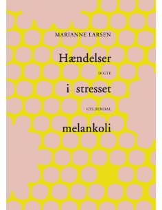 Hændelser i stresset melankoli