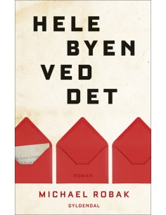 Hele byen ved det