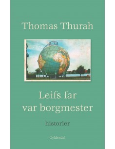 Leifs far var borgmester