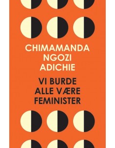 Vi burde alle være feminister