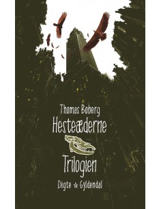Hesteæderne. Trilogien