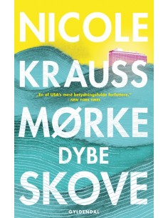 Mørke, dybe skove