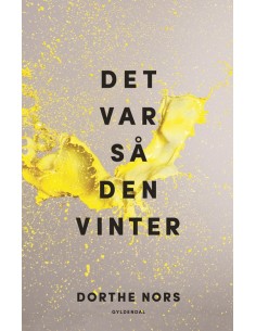 Det var så den vinter