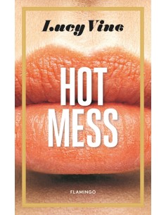 Hot Mess