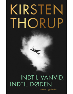 Indtil vanvid, indtil døden