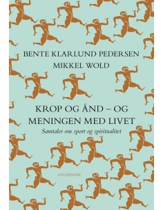 Krop og ånd - og meningen...