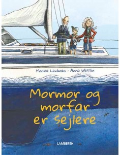 Mormor og morfar er sejlere