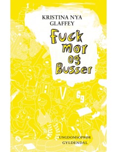 Fuck mor og Busser