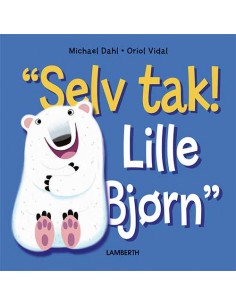 Selv tak! Lille Bjørn