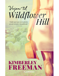 Vejen til Wildflower Hill