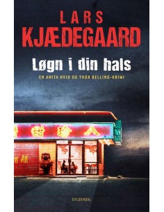 Løgn i din hals