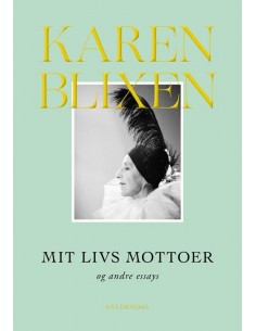 Mit livs mottoer og andre...